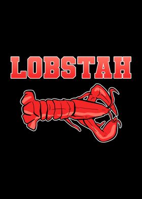 Lobstah Lobster