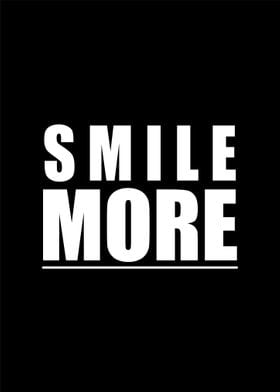Quote Smile More