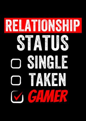 Relationship Status Gamer 