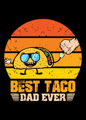 Taco Dad Father