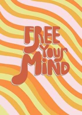Free Your Mind Typographic
