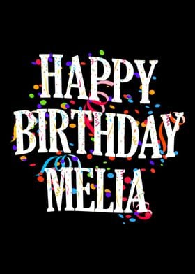 Happy Birthday Melia