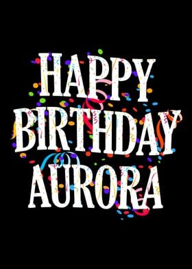 Happy Birthday Aurora