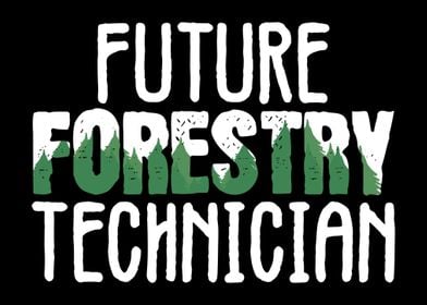 Future Forestry Technician