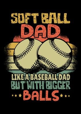 Softball Dad Baseball