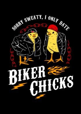 I Only Date Biker Chicks