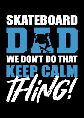 Skateboarding Dad