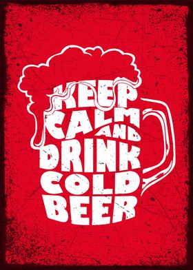 keep calm drink cool beer