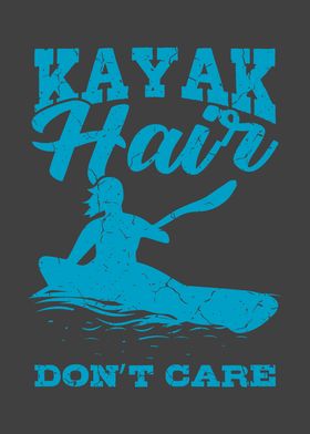 Kayak Hair Dont Care