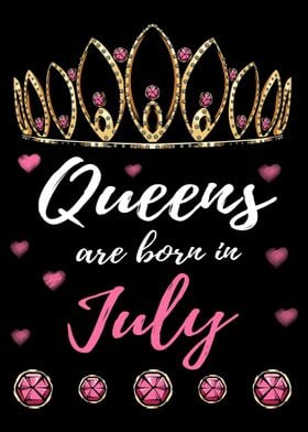 Queens Are Born In July