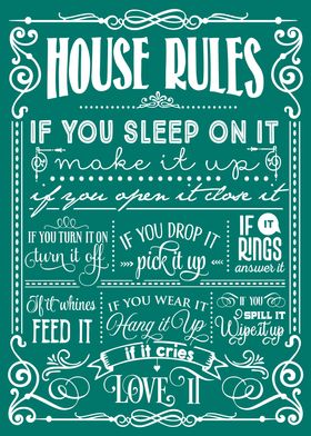 House Rules Teal White