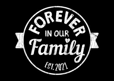 Forever In Our Family Adop