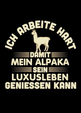 I work for my alpaca
