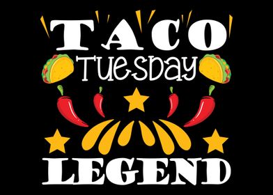 taco tuesday legend