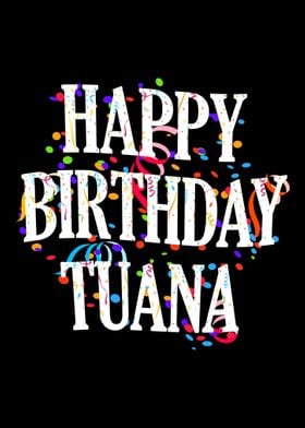 Happy Birthday Tuana