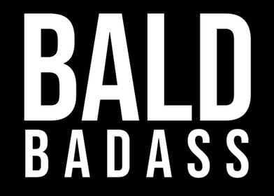 Bald badass