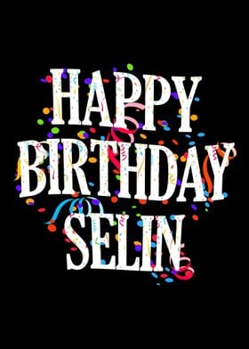 Happy Birthday Selin