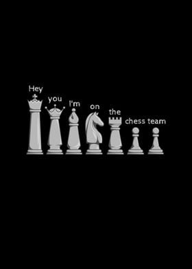 Hey You Im Chess Team