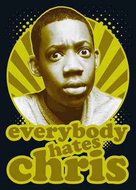 Everybody hates Chris