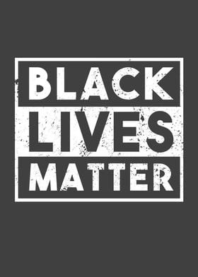 BLM Black Lives Matter