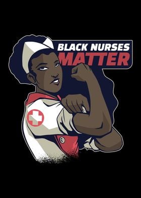 Black Nurses Matter  BLM