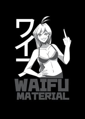 Funny Waifu Material Anime