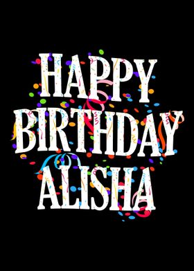 Happy Birthday Alisha