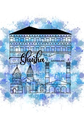 Shusha Architecture