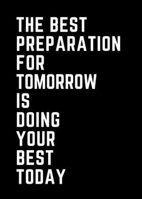 the best preparation