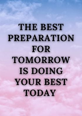 the best preparation