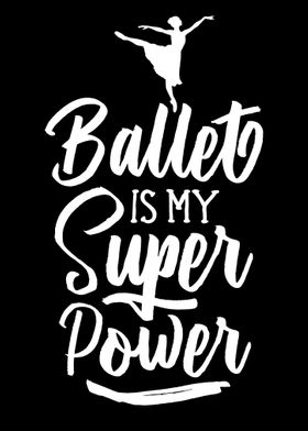 Ballet Superpower