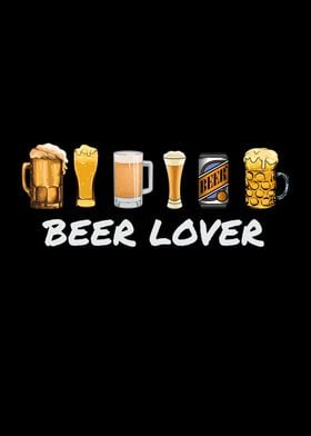 Beer Lover All Kinds Beer