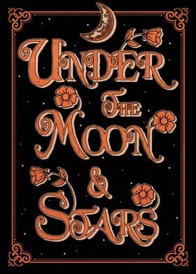 Under The Moon  Stars