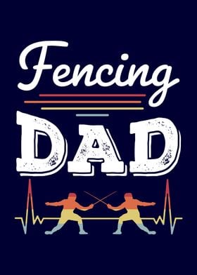 Fencing Dad Funny Fathers