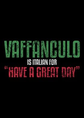 Vaffanculo Is Italian For 