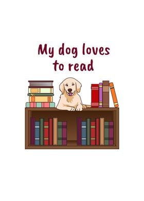 Cute My Dog Loves To Read