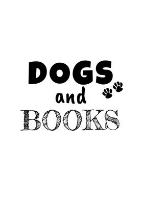 Dogs And Books Dog Lover