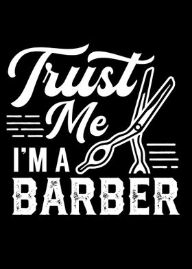 Trust me Barber