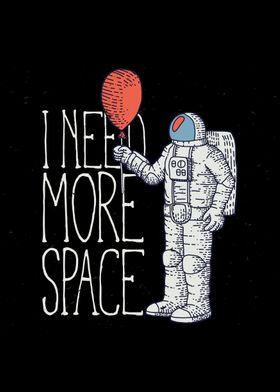 Astronaut Need more Space