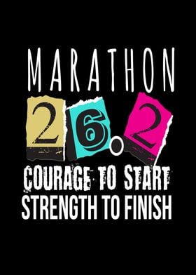 Courage To Start Marathon