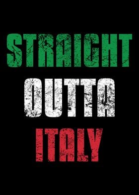 Straight Outta Italy Itali