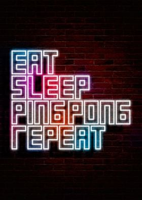 eat sleep ping pong repeat