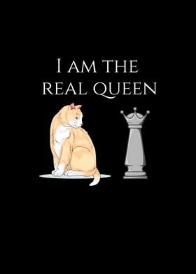 I Am Real Queen Cat Chess