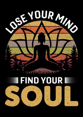 lose your mind yoga quote