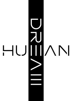 HUMAN DREAM white edition