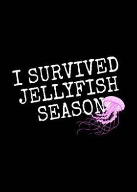 Survived Jellyfish Season