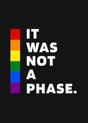 It was not a phase LGBTQ