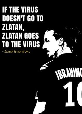 Zlatan Ibrahimovic quotes