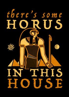 Theres Some Horus In This