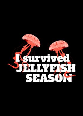 Survived Jellyfish Season